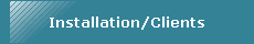 Installation/Clients